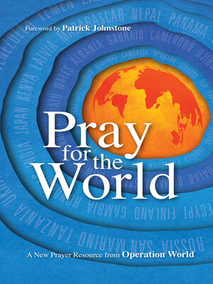 cover image of Pray for the World: a New Prayer Resource from Operation World